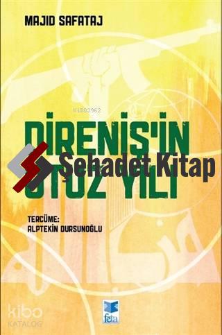 Direniş in Otuz Yılı