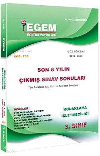 3 Sınıf 5 Yarıyıl Konaklama İşletmeciliği Güz Dönemi Çıkmış Sınav Soruları Kod 705