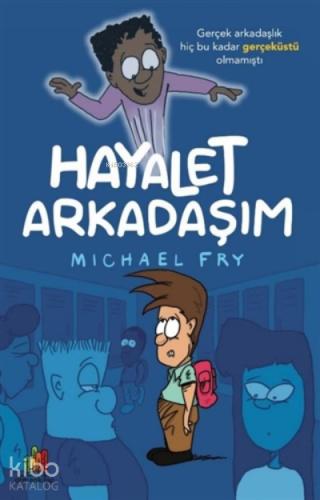 Hayalet Arkadaşım