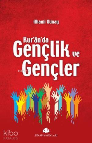 Kur an da Gençlik ve Gençler
