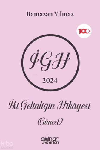 İki Gelinliğin Hikayesi Güncel