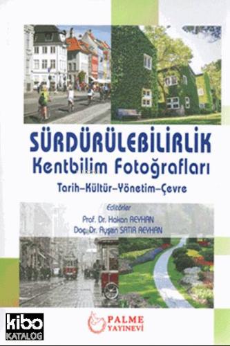 Sürdürülebilirlik Kentbilim Fotoğrafları