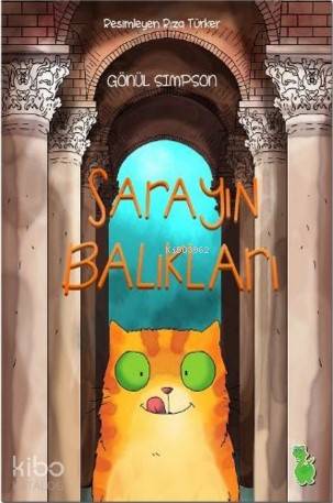 Sarayın Balıkları