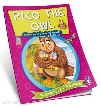 Pico the Owl Learns Allah s Name Al Mujeeb