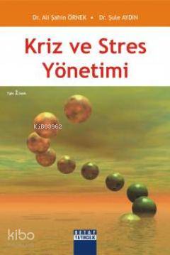 Kriz ve Stres Yönetimi