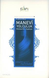 Manevi Yolculuğun Mertebeleri