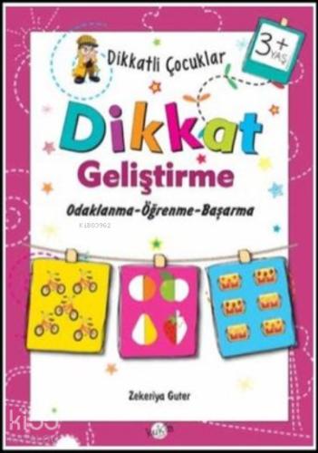 3 Yaş Dikkat Geliştirme