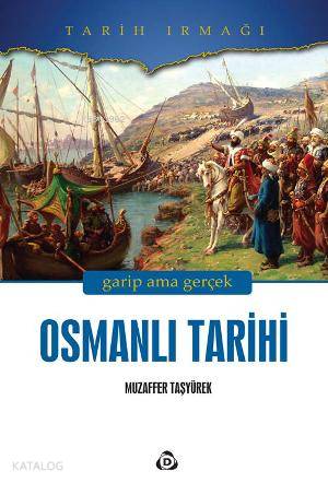 Garip Ama Gerçek Dünya Tarihi