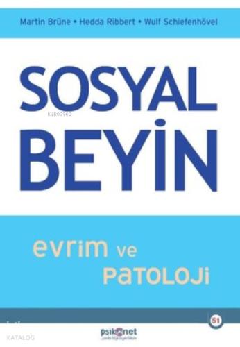 Sosyal Beyin Evrim ve Patoloji