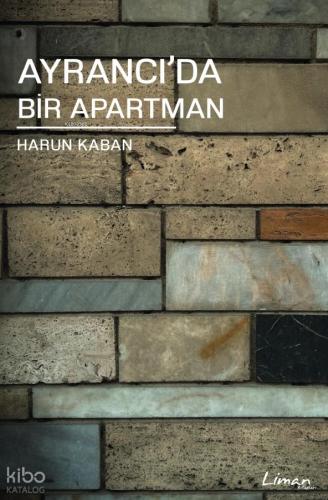 Ayrancı da Bir Apartman