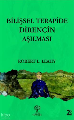 Bilişsel Terapide Direncin Aşılması