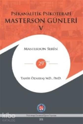 Psikanalitik Psikoterapi Masterson Günleri 5