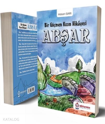 Abşar Bir Göçmen Kızın Hikayesi