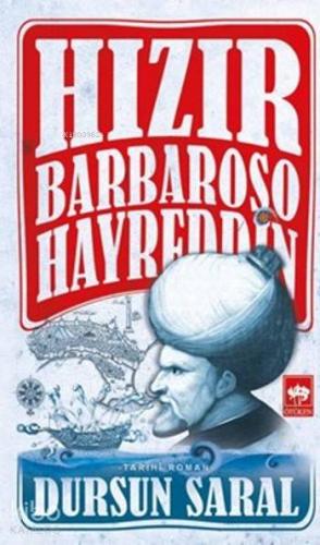 Ötüken Kitap Hızır Barbaroşo Hayreddin Dursun Saral