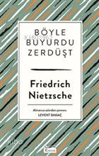 Böyle Buyurdu Zerdüşt