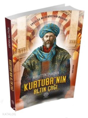 Kurtubanın Altın Çağı Nurettin Taşkesen 20 İndirim