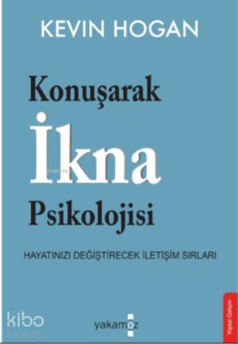 Konuşarak İkna Psikolojisi