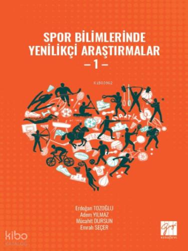 Spor Bilimlerinde Yenilikçi Araştırmalar 1