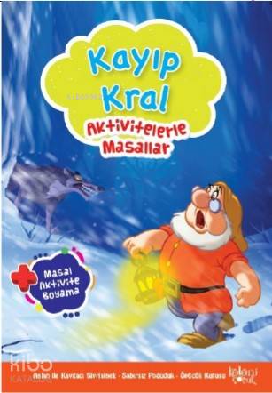 Kayıp Kral Aktivitelerle Masallar