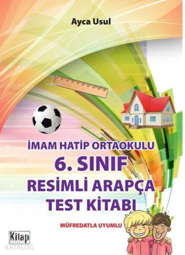 İmam Hatip Ortaokulu 6 Sınıf Resimli Arapça Test Kitabı