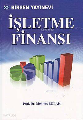 İşletme Finansı Prof Dr Mehmet Bolak