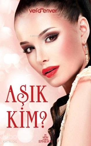 Aşık Kim