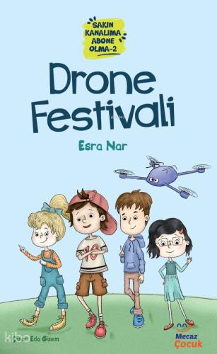 Sakın Kanalıma Abone Olma 2 Drone Festivali