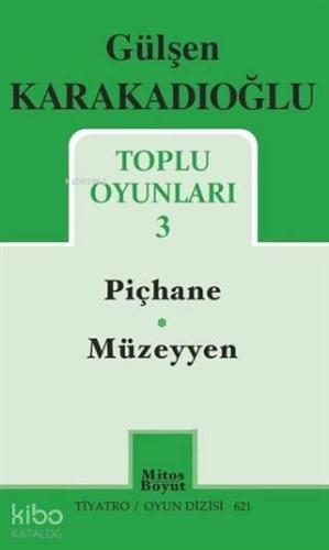 Toplu Oyunları 3 Piçhane Müzeyyen