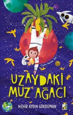 Uzaydaki Muz Ağacı