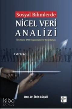 Sosyal Bilimlerde Nicel Veri Analizi