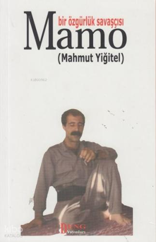 Bir Özgürlük Savaşçısı Mamo