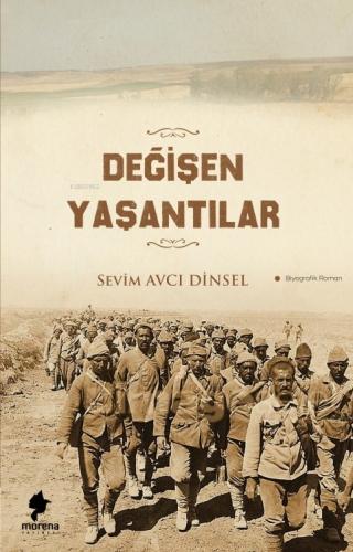 Değişen Yaşantılar