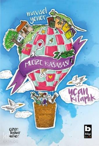 Uçan Kitaplık Mucize Kasabası