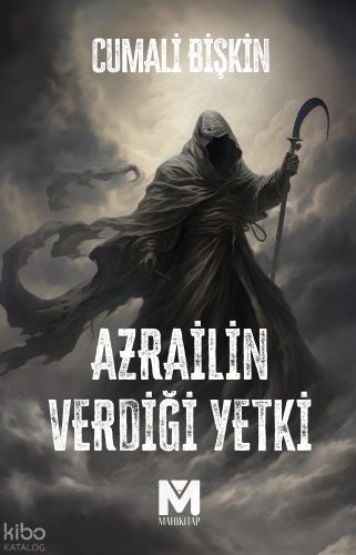 Azrail in Verdiği Yetki