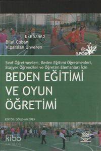 Beden Eğitimi ve Oyun Öğretimi