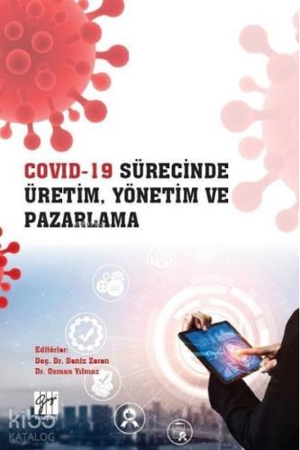 Covid 19 Sürecinde Üretim Yönetim ve Pazarlama