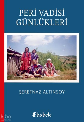 Peri Vadisi Günlükleri