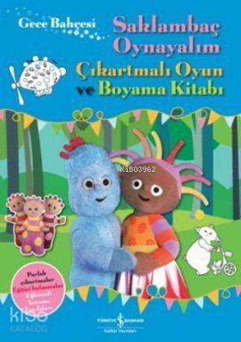 Gece Bahçesi Saklambaç Oynayalım