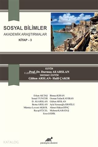 Sosyal Bilimler Akademik Araştırmalar Kitap 3