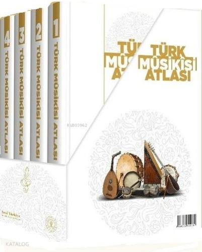 Türk Musikisi Atlası 4 Cilt