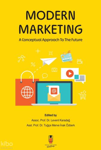 Modern Marketing A Conceptual Approach to the Future