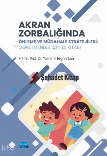 Akran Zorbalığında Önlem ve Müdahale Stratejileri
