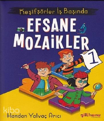 Keşifşörler İş Başında Efsane Mozaikler 1