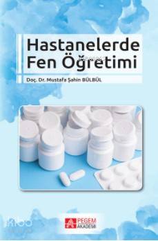 Hastanelerde Fen Öğretimi