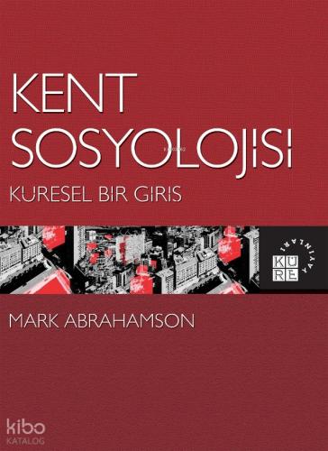 Kent Sosyolojisi Küresel Bir Giriş