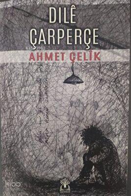 Dıle Çarperçe