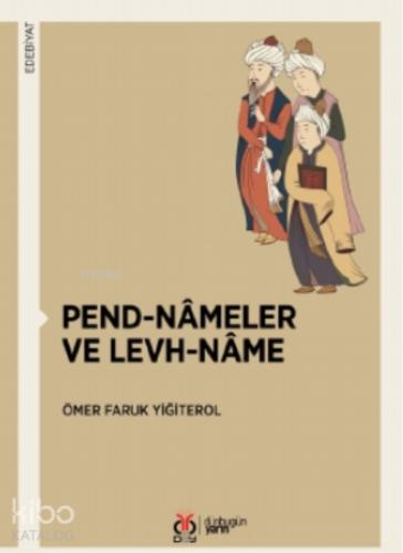 Pend Nameler ve Levh Name