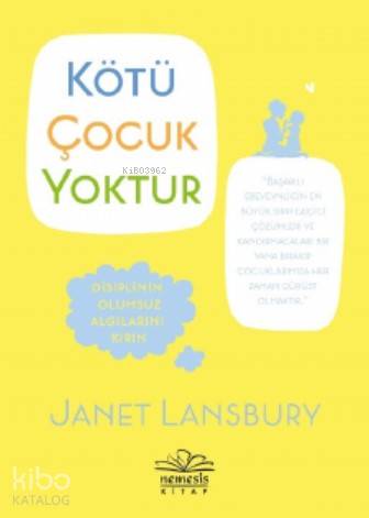 Kötü Çocuk Yoktur Janet Lansbury 26 İndirim
