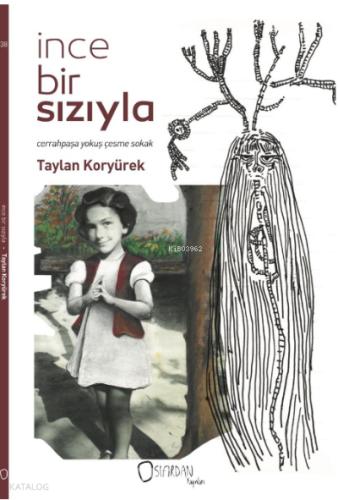 İnce Bir Sızıyla
