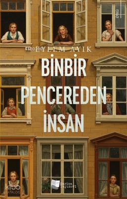Binbir Pencereden İnsan